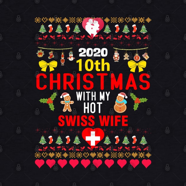 2020 10th Christmas With My Hot Swiss Wife by mckinney